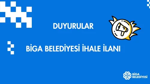 BİGA BELEDİYESİ İHALE İLANI